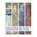 Charles Rennie Mackintosh and the Art of the Four