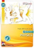 Higher Physics Study Guide