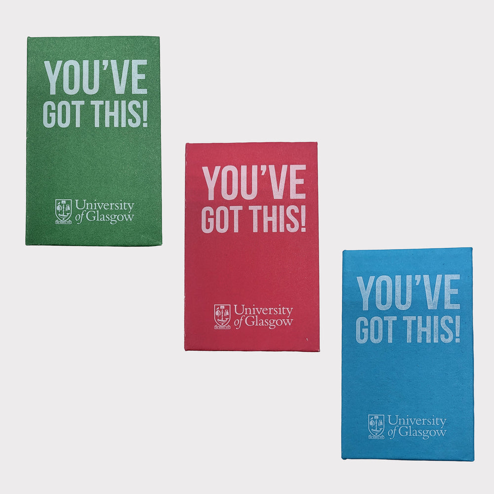 Three motivational cards with 'You've Got This!' text and University of Glasgow logo on a white background.